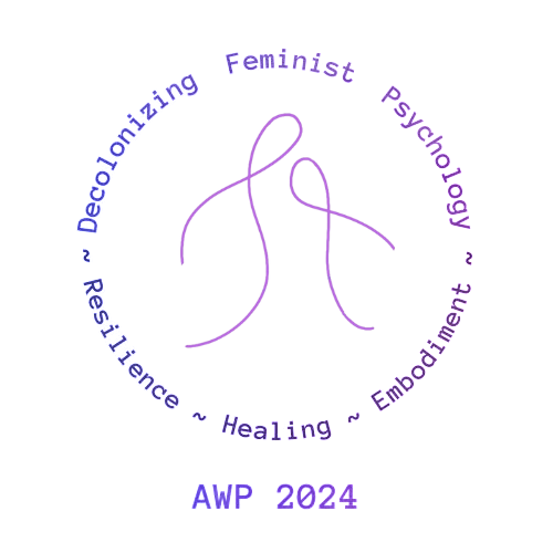 Decolonizing Feminist Psychology Resilience ~ Healing ~ Embodiment
